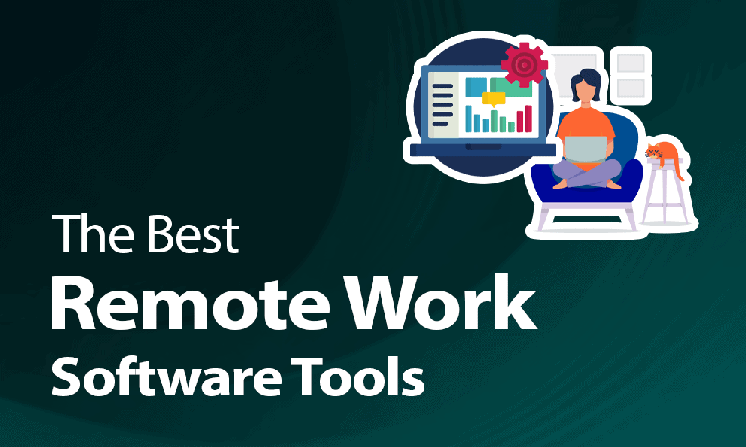 11 Best Remote Work Software in 2023