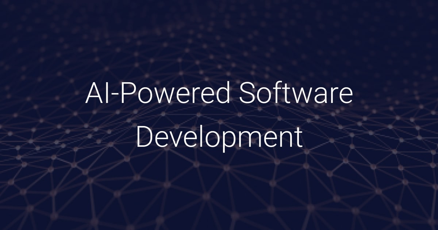 AI-powered Software Development